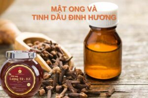 mật ong và tinh dầu đinh hương